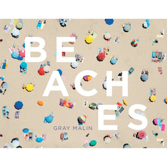 Beaches By Grey Malin