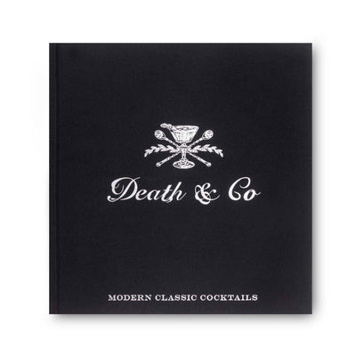 Death & Co - Modern Classic Cocktails Book - 9.5" x 10" x 1.5"