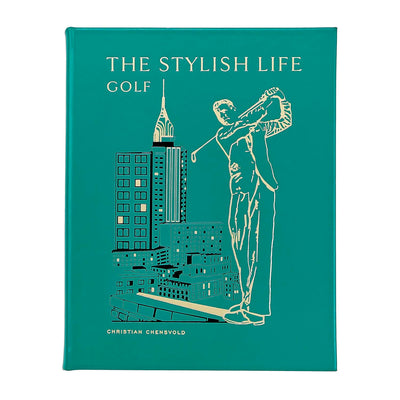 The Stylish Life of Golf Leather Bound Book