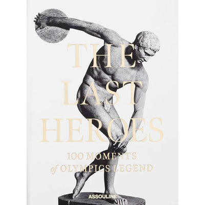 The Last Heroes: 100 Moments of Olympics Legend