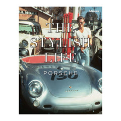 Stylish Life of Porsche Book