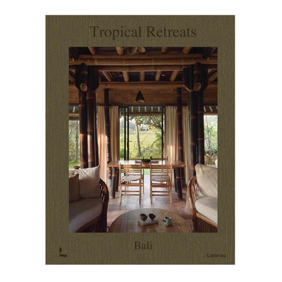 Tropical Retreats - Bali Book